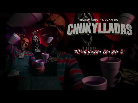Curly King - Chukylladas(feat. @LuanB.A290 )
