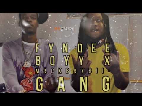 Fyndee Boyy X MackBaybii- Gang Anthem (Opp Talk)