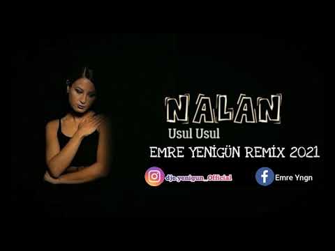 Dj Emre Yenigün ft. Nalan - Usul Usul (Remix 2021)