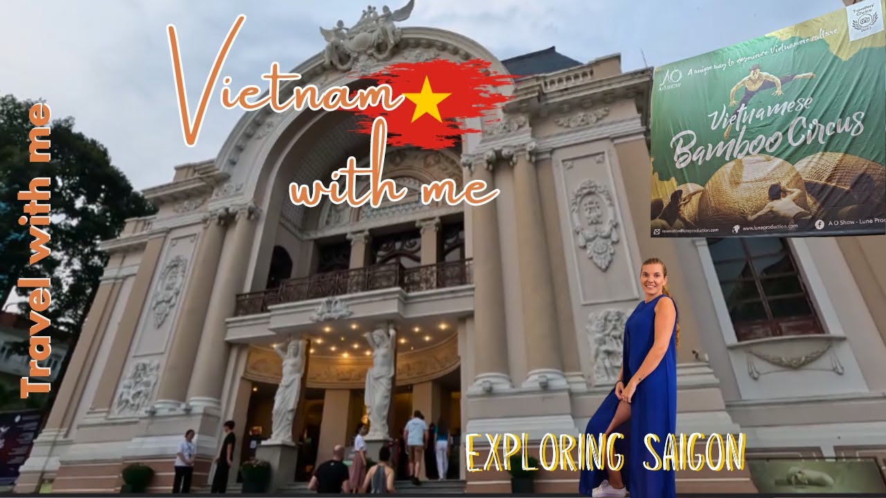 Join travelers on a visit to Saigon Opera House.