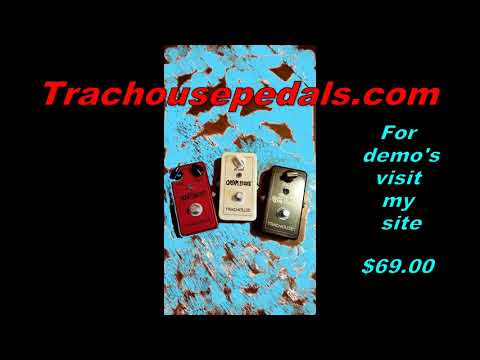 Best handmade fuzz pedals - Handmade usa boutique fuzz pedals - Trachouse Pedals USA 2020
