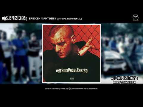 Sofiane - #Jesuispasséchezso : Episode 4 / Saint denis 93 (Official Instrumental) By Skenawin Music