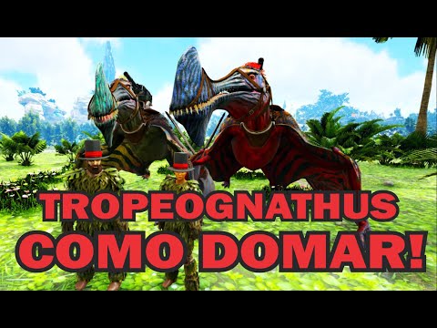 COMO DOMAR O TROPEOGNATHUS - O NOVO DINO DO ARK
