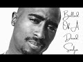 2Pac Ballad Of A Dead Souljah Nozzy E Remix 2020 Remastered