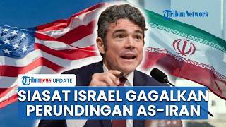 Eks Pejabat AS Bongkar Siasat Israel Gagalkan Damai Trump-Iran: Takut Ada Kesepakatan Damai