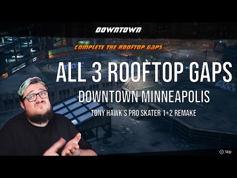 COMPLETE THE ROOFTOP GAPS -  DOWNTOWN MINNEAPOLIS - Tony Hawk's Pro Skater 1+2