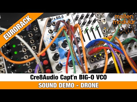 Droning with the Capt'n BIG-O VCO from Cre8Audio