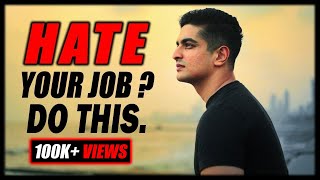 If You Hate Your Job/Career - Watch This | Passion To Profession - Step By Step Guide | BeerBiceps