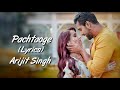 Pachtaoge Full Song With Lyrics Arijit Singh | Vicky Kaushal | Nora Fatehi | Jaani, B Praak Pachtaoge Full Song With Lyrics Arijit Singh | Vicky Kaushal | Nora Fatehi | Jaani, B Praak