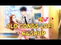 Old Songs Hindi Mashup Old Songs Hindi Romantic