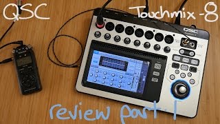 Video thumbnail for QSC TouchMix 8 Real World Review | part 1 by DcSoundOp