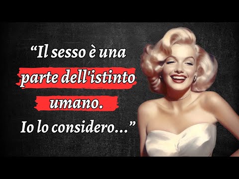 Le Frasi più Celebri di Marilyn Monroe che hanno Scioccato il Mondo!