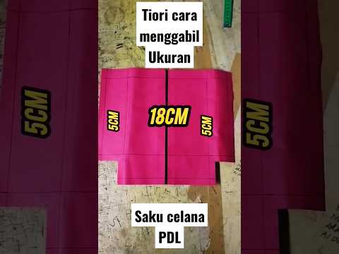 TUTORIAL CARA MENGAMBIL UKURAN SAKU CELANA PDL#shorts