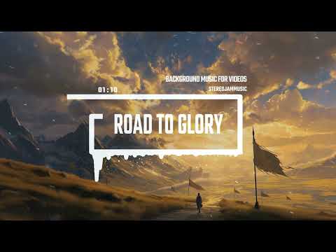 Epic Orchestral Music – Road to Glory | Powerful Cinematic Soundtrack