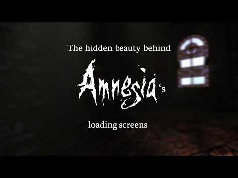 Amnesia's Loading Screens (Draft)