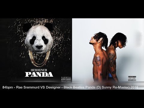Rae Sremmurd VS Desiigner - Black Beatles Panda (Dj $unny Re-Master) 2016