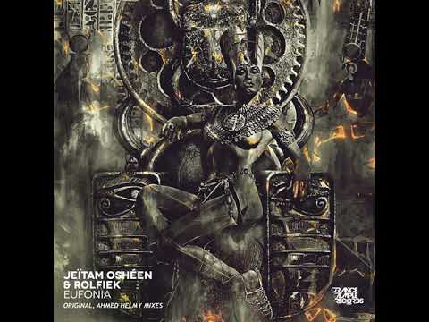 Jeïtam Oshéen & Rolfiek - Eufonia (Original Mix)