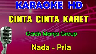 Download lagu CINTA KARET - Gadis Manja Group | KARAOKE Nada Pria | Dangdut Lawas mp3 Download lagu CINTA KARET - Gadis Manja Group | KARAOKE Nada Pria | Dangdut Lawas mp3