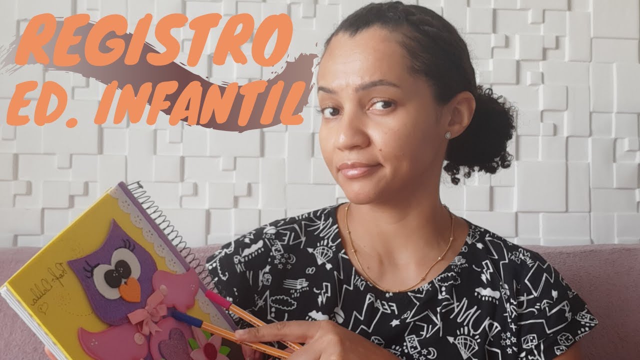 SÉRIE REGISTROS NA ED. INFANTIL [Instrução normativa] parte 1 - Lila Libório