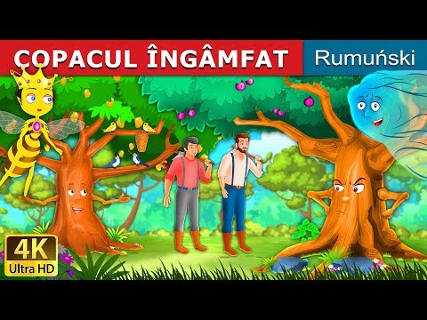 COPACUL ÎNGÂMFAT | Proud Tree in Romana | @RomanianFairyTales