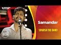Samandar Sparsh The Band Music Mojo Season 6 Kappa TV