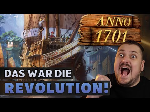 Anno 1701 war die Revolution der Anno-Reihe
