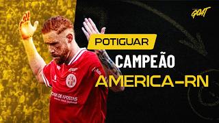 AMÉRICA-RN CAMPEÃO POTIGUAR! VEJA A DECISÃO NOS PÊNALTIS E A FESTA DO TÍTULO!