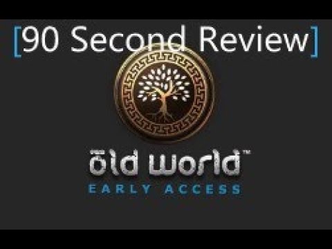 Old World | 90 Second Review