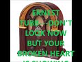 ERNEST TUBB   DON'T LOOK NOW BUT YOUR BROKEN HEART IS SHOWING