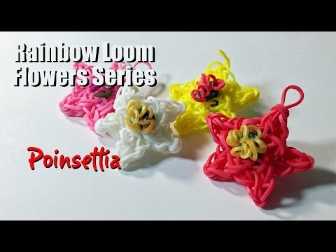 Rainbow Loom Patterns - Poinsettia charm