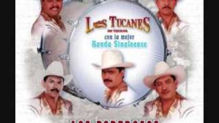 La Profecia - LOS TUCANES DE TIJUANA