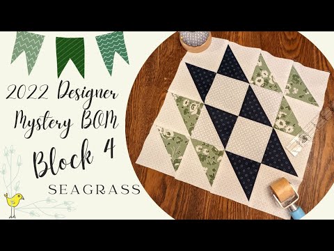 2022 Designer Mystery Block of the Month, Block 4 -  Seagrass by Brigitte Heitland