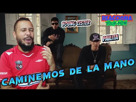 Panameño 🇵🇦 REACCIONA | CAMINEMOS DE LA MANO - Pailita ft. Young Cister (Video Oficial) 🇨🇱 YOUKNOW 🐐