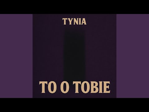 to o tobie