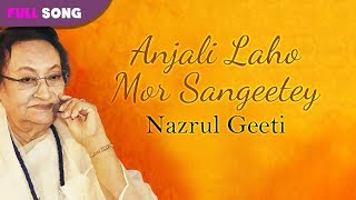 Anjali Laho Mor Sangeetey | Feroza Begum | Nazrul Geeti | Bengali Song