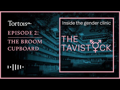 The Tavistock — Inside the Gender Clinic, afl. 2: De Bezemkast (The Observer)