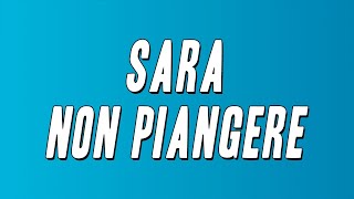 Sara non piangere Music Video