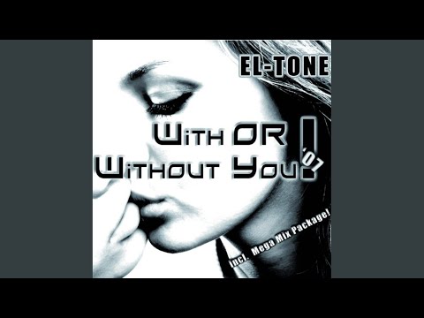 With or without you (DJ Dadde Radio Edit)