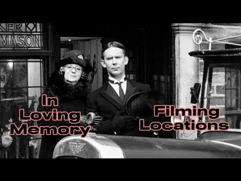 In Loving Memory. TV Comedy Series. Filming Locations. 1979 - 1986. Luddenden. Halifax