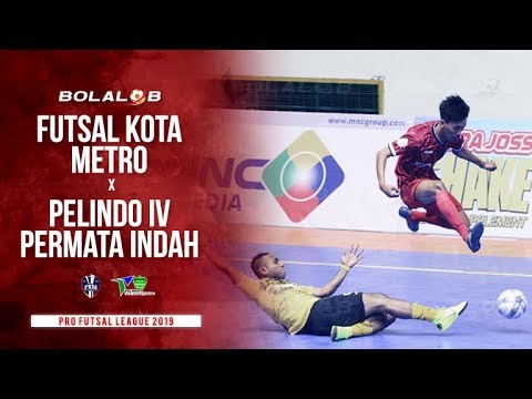 Futsal Kota Metro (1) vs (3) Pelindo IV Permata Indah - Highlights PFL 2019
