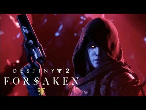 DESTINY 2 FORSAKEN Walkthrough Gameplay- Ps4 (full game)