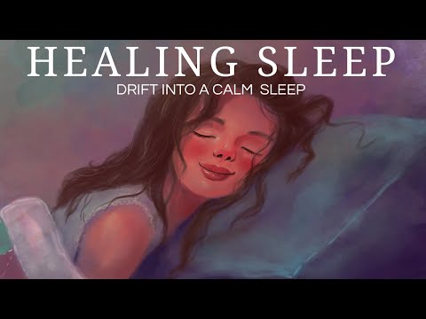❈ HEALING SLEEP ❈ | Drift into a Calm and Healing Sleep with Fade to Black Screen
