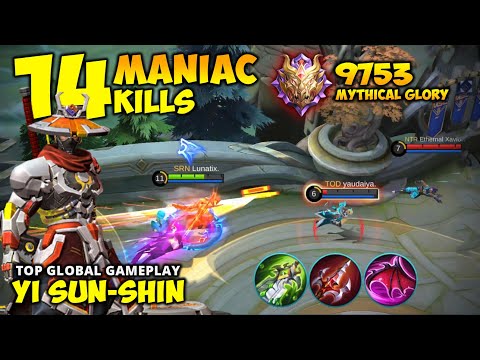 MANIAC! 9753 Mythical Glory Insane Farming & Rotation Top Global Yi Sun Shin by Lunatix. ~ MLBB
