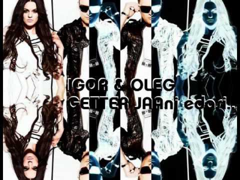 Igor ja Oleg - Intervjuu: Getter Jaani 09.12.2011