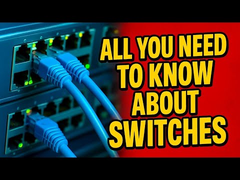 WHAT IS A SWITCH? | Networking Fundamentals (CCNA)