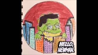 Hello, Newman. - Look! Up In The Sky! (Full Album)