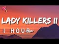 1 HOUR G Eazy Lady Killers II Christoph Andersson Remix
