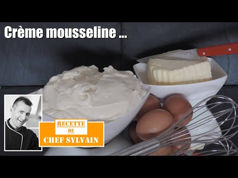 Crème mousseline - Recette par Chef Sylvain