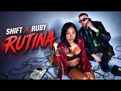 SHIFT x RUBY - Rutina