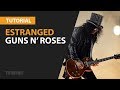 How to play Estranged by Guns n Roses COMPLETE GUITAR LESSON TUTORIAL